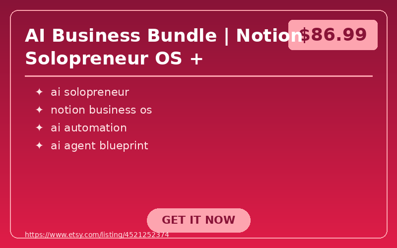 AI Business Bundle | Notion Solopreneur OS + Automation Blueprint