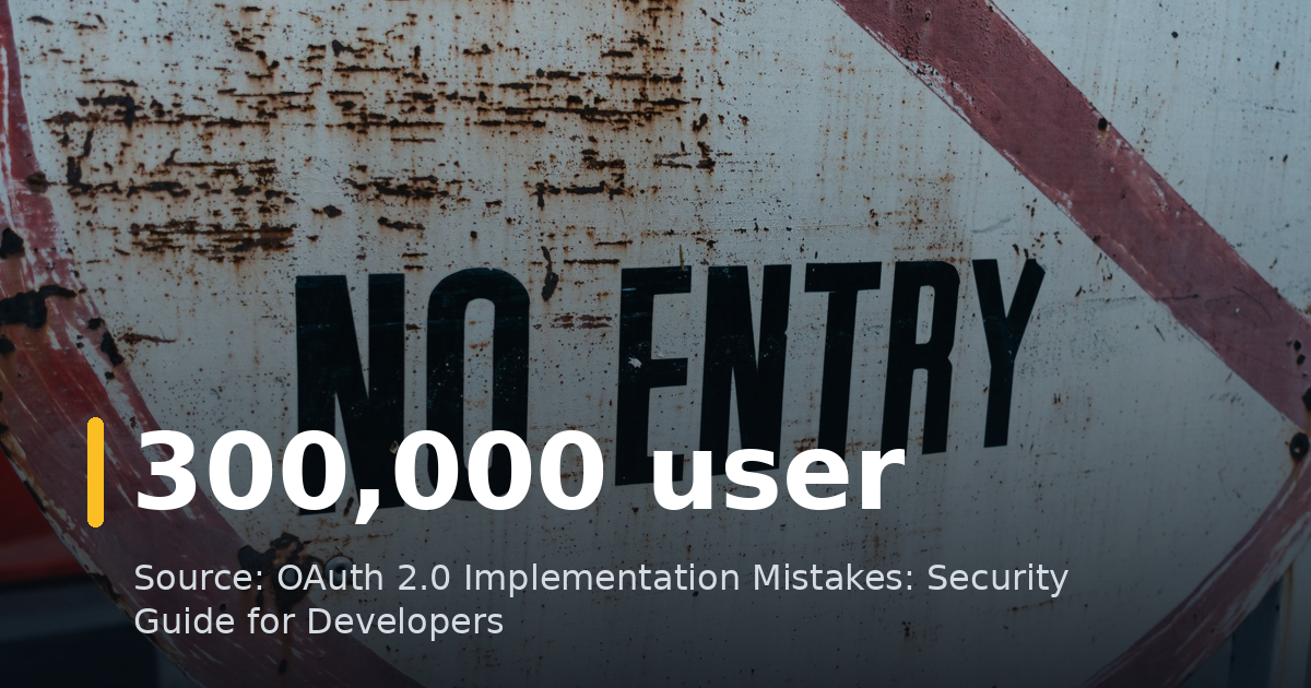 OAuth 2.0 Implementation Mistakes: Security Guide for Developers