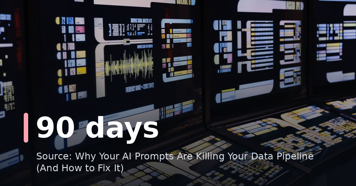 Why Your AI Prompts Are Killing Your Data Pipeline (And How to Fix It)