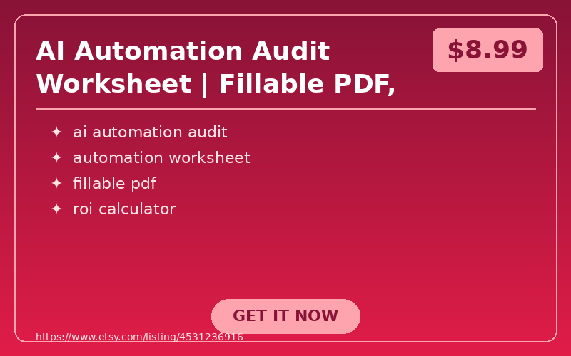 AI Automation Audit Worksheet | Fillable PDF, Task Inventory & ROI Calculator for Small Business