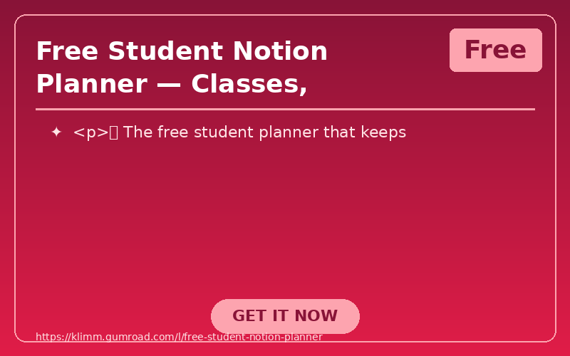 Free Student Notion Planner — Classes, Assignments & Study Tracker