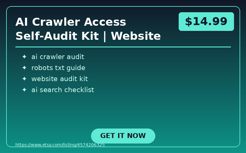 AI Crawler Access Self-Audit Kit | Website Review Workbook, Robots.txt Guide & CSV Tracker